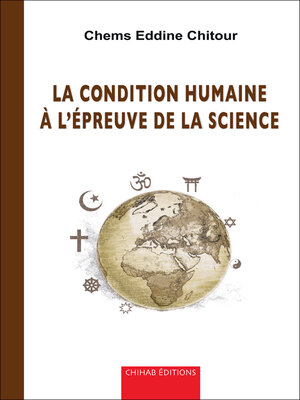 cover image of La condition humaine à l'épreuve de la science